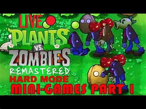 PvZ Remastered Hard Mode Mini Games Go HARD PvZ Remastered Mini Games