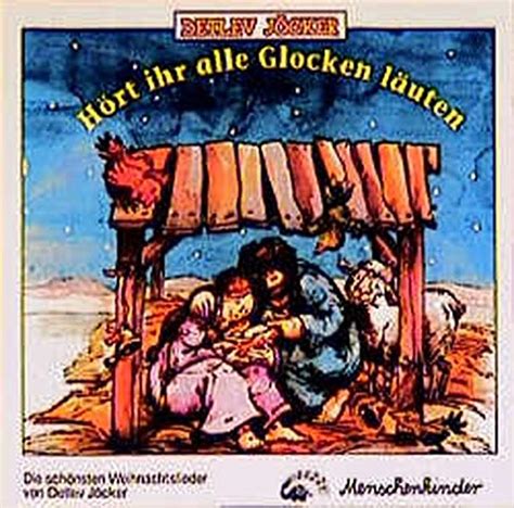 Hört ihr alle Glocken läuten 1 CD Jöcker Detlev Amazon de Bücher