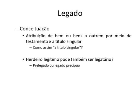 Legado Qual O Significado Conceito E Defini O Descubra O Novo Cassino