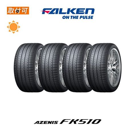 2019年製 ファルケン AZENIS FK510 225 40R19 93Y XL サマータイヤ 4本セット x4si sto19y