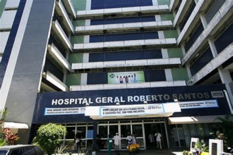 Hospital Roberto Santos Abrir Vagas Para Programas De Resid Ncia Em