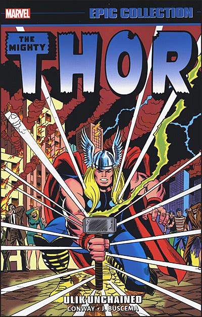 Thor Epic Collection Volume 7 Ulik Unchained Buds Art Books