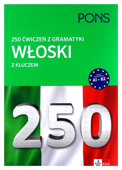 Amazon Cwiczen Z Gramatyki Wloski Z Kluczem A B