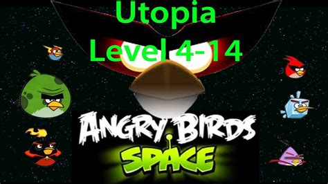 Angry Birds Space Utopia Level Stars Walkthrough Hd Youtube