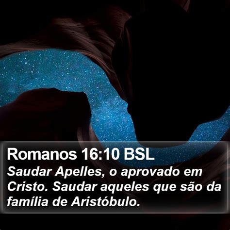 Romanos Bsl Saudar Apelles O Aprovado Em Cristo Saudar