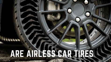 Revolution on the Road: Are Airless Car Tires the Future