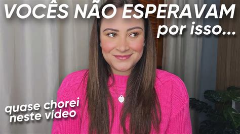 VocÊs NÃo Esperavam Por Isso… Meu Projeto De Vida ♥️ Youtube