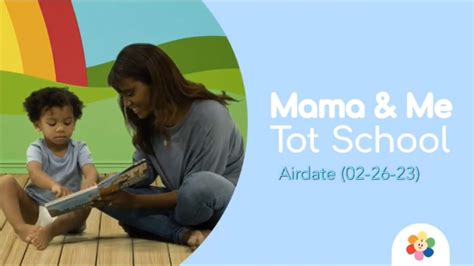 Mama Me TOT School Airdate 02 26 23 YouTube