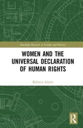 Women And The Universal Declaration Of Human Rights Adami Rebecca