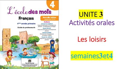 Unit Activit S Orales Les Loisirs Semaines Et Youtube