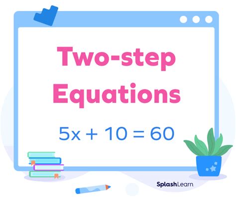 Two Step Equations Definition Steps Facts Examples