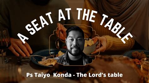 The Lords Table Ps Taiyo Konda Youtube