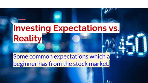 Investing Expectations Vs Reality Can Stocks Make You Rich Overnight