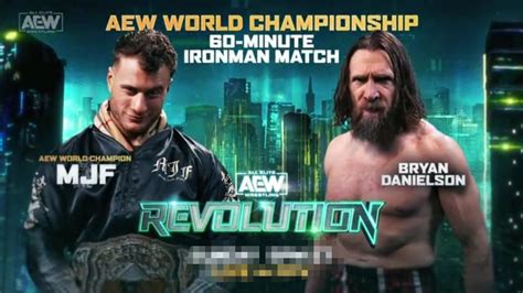 MJF Vs Bryan Danielson Iron Man Match AEW Revolution AEW