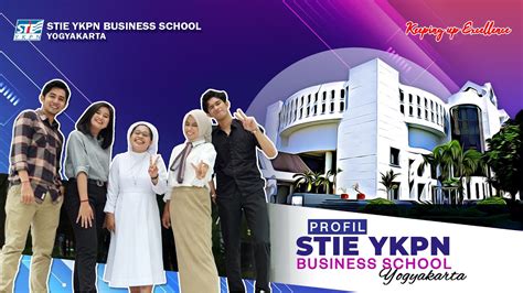 Company Profile Stie Ykpn Business School Yogyakarta Youtube