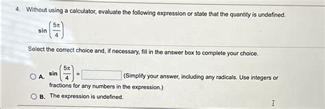 Solved Without Using A Calculator Evaluate The Following Chegg