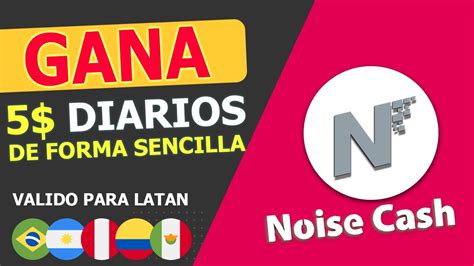 Gana Dinero Con Noise Cash La Red Social Que Te Paga Por Publicar