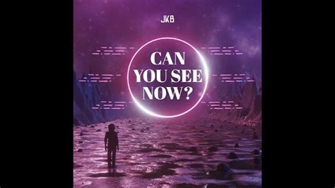 Can You See Now Lyric Video Youtube