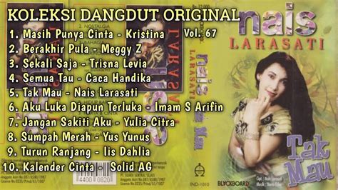 Koleksi Dangdut Original Vol Dangdut Hits Berakhir Pula Youtube