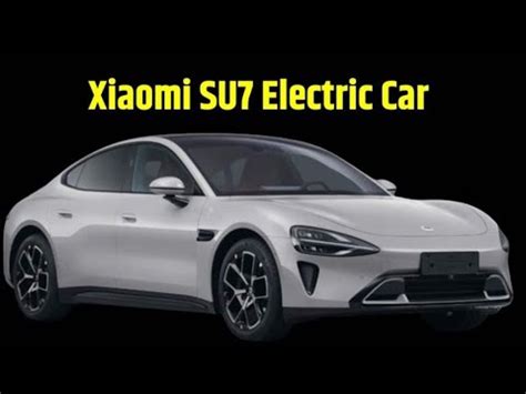 Xiaomi SU7 ELECTRIC SUV CAR Xiaomi Electric Car SU7 Ev Cars In