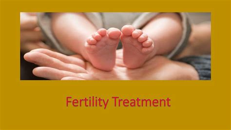 Ppt Fertility Treatment Powerpoint Presentation Free Download Id