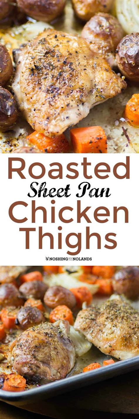 Roasted Sheet Pan Chicken Thighs Are Simple To Make Yet Scrumptious Pan Chicken Thighs Great