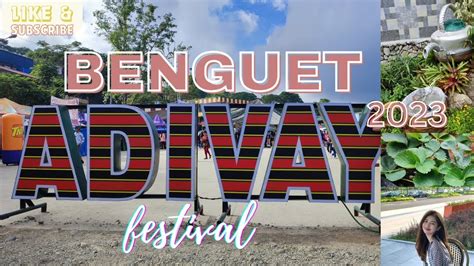 BENGUET ADIVAY FESTIVAL Snippets Trade Fair 2023 Highland Products