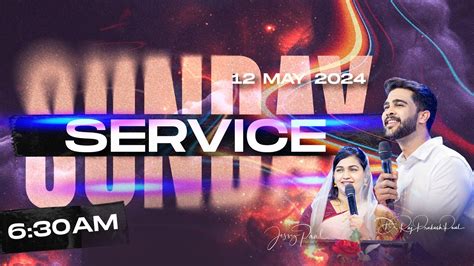 Sunday First Service Live Th May Raj Prakash Paul Jessy