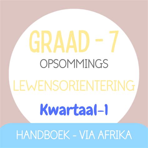 Graad Lewensorientering Kw Via Afrika