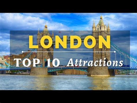 Top 10 Amazing Things to do in London | London Tourist Attractions ...