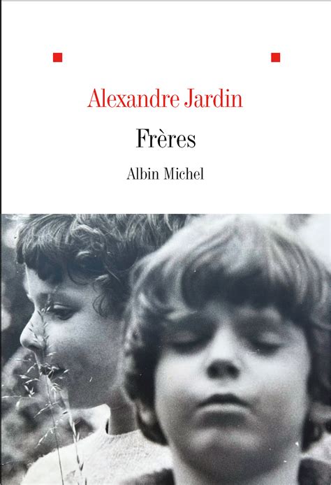 Alexandre Jardin Biographie Bibliographie Ditions Albin Michel