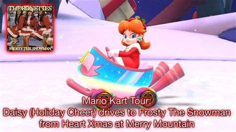 Mario Kart Tour Daisy Holiday Cheer Drives To Frosty The Snowman From