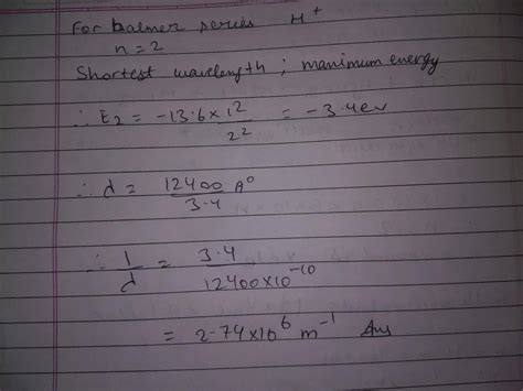 Calculate The Wave Number Of The Spectral Line Of Shortest Wavelength