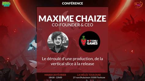 Meetup Toulouse Game Dev Février 2024 Maxime Chaize Hot Chili Games