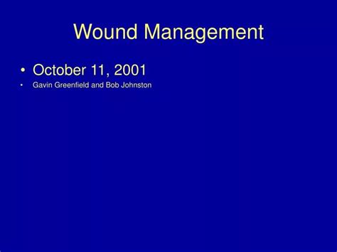 Ppt Wound Management Powerpoint Presentation Free Download Id 646338