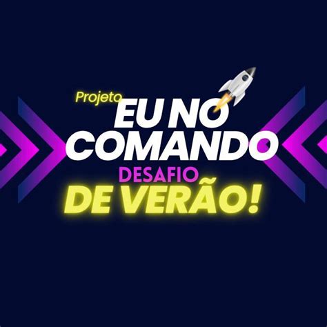 Projeto EU NO COMANDO Edição Especial Desafio De Verão Jéssica