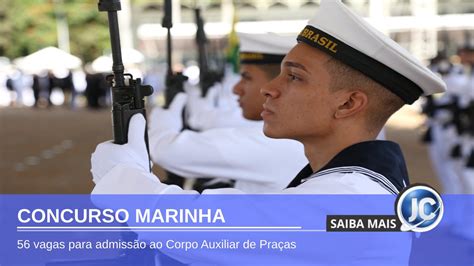 Concurso Marinha Ltimo Dia De Inscri Es Para Vagas No Cap