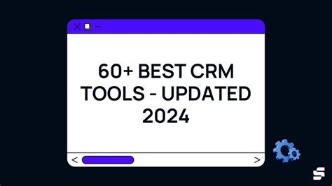 60 Best Crm Tools