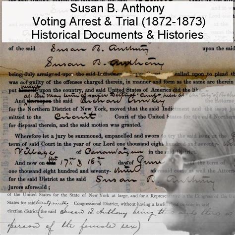 Susan B Anthony Voting Arrest And Trial 1872 1873 His