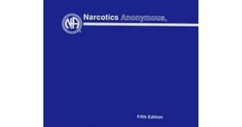 Narcotics Anonymous Basic Text By Narcotics Anonymous