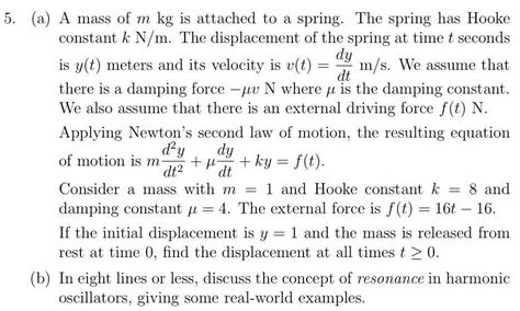 Solved 5 A A Mass Of M Kg Is Attached To A Spring The Chegg