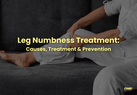 Leg Numbness Treatment Causes Treatment And Prevention Oni Physio Fitness