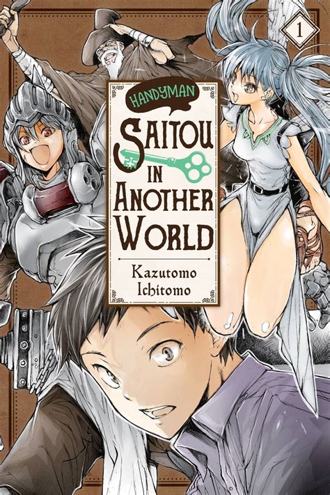 Handyman Saitou In Another World Vol Manga Ebook By Ichitomo