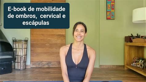 E book de mobilidade de ombro cervical e escápulas Hotmart Método de