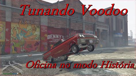 GTA 5 DLC Lowrider no modo offline Tunando Voodoo LEIA A DESCRIÇÃO