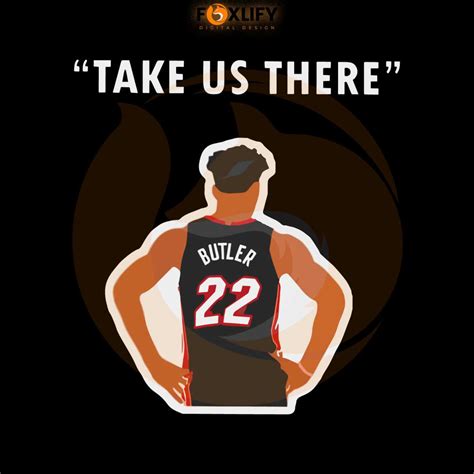 Jimmy Butler Take Us There Svg Graphic Design Files