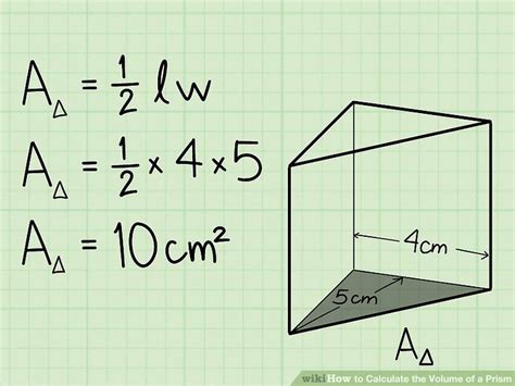 5 Ways To Calculate The Volume Of A Prism Wikihow