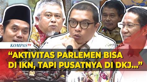 DPR Usul Jakarta Jadi Ibu Kota Legislasi Dan Tak Pindah Ke IKN Tapi