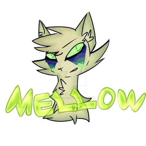 Mellow By Dictator Pickles On Deviantart