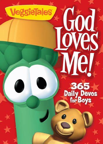 God Loves Me 365 Daily Devos For Boys Veggietales Worthy Inspired Veggietales